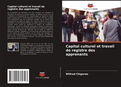 Capital culturel et travail de registre des apprenants - Chigerwe, WILFRED