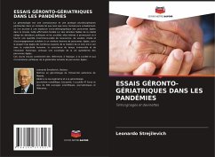 ESSAIS GÉRONTO-GÉRIATRIQUES DANS LES PANDÉMIES - Strejilevich, Leonardo