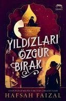 Yildizlari Özgür Birak - Faizal, Hafsah