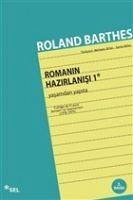 Romanin Hazirlanisi 1 - Barthes, Roland