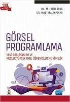 Görsel Programlama - Adak, Fatih; Akpinar, Mustafa