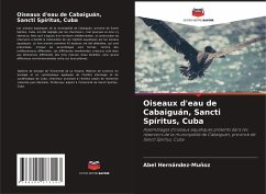 Oiseaux d'eau de Cabaiguán, Sancti Spíritus, Cuba - Hernández-Muñoz, Abel