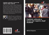 Capitale culturale e lavoro del registro degli studenti