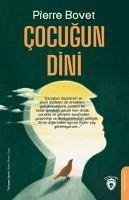 Cocugun Dini - Bovet, Pierre