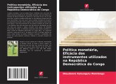 Política monetária, Eficácia dos instrumentos utilizados na República Democrática do Congo