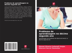 Problema de aprendizagem no décimo segundo ano - Carbonell Vargas, Manuel Silverio;García Viamontes, Diosveni Problema de aprendizagem no décimo segundo ano - Carbonell Vargas, Manuel Silverio;García Viamontes, Diosveni
