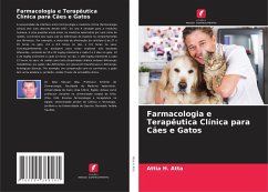 Farmacologia e Terapêutica Clínica para Cães e Gatos - Atta, Attia H.