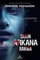 Sakin Arkana Bakma Ciltli - Mcmahon, Jennifer