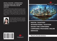 DIGITAL TAXATION - INTERNATIONAL TAXATION ISSUES FOR COMPANIES COMPANIES PROVIDING ONLINE SERVICES - Dorado Jiménez, Mayerly