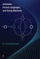 Automata Formal Languages and Turing Machines - Sermutlu, Emre