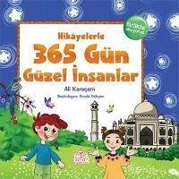 Hikayelerle 365 Gün Güzel Insanlar - Karacam, Ali