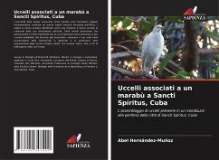 Uccelli associati a un marabù a Sancti Spíritus, Cuba - Hernández-Muñoz, Abel