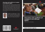 Churches and conflicts of couples in an African space