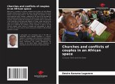 Churches and conflicts of couples in an African space