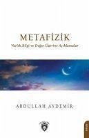 Metafizik - Aydemir, Abdullah