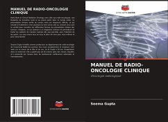 MANUEL DE RADIO-ONCOLOGIE CLINIQUE - Gupta, Seema