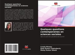 Quelques questions contemporaines en sciences sociales - Biswas, Lovely;Chakrabarty, Amit Kumar;Ghosh, Malay Kumar