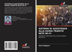 SISTEMA DI ASSISTENZA ALLA GUIDA TRAMITE RETE WI-FI - Majgave, Amol