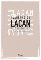 Lacan - Anti-Felsefe Seminerleri - Badiou, Alain