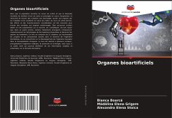 Organes bioartificiels - Boarca, Bianca;Grigore, Madalina Elena;Stoica, Alexandra Elena