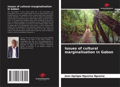 Issues of cultural marginalisation in Gabon - Nguema Nguema, Jean Agrippa