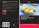 Bioadhesion: Desenvolvimento de biofilmes