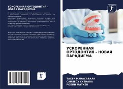 USKORENNAYa ORTODONTIYa - NOVAYa PARADIGMA - MANASAVALA, TAHER;Shenava, Sailesh;MATHEV, ROBIN