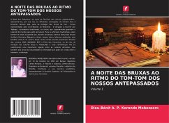 A NOITE DAS BRUXAS AO RITMO DO TOM-TOM DOS NOSSOS ANTEPASSADOS - Korondo Mobezaoro, Dieu-Bénit A. P.