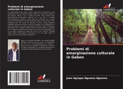 Problemi di emarginazione culturale in Gabon - Nguema Nguema, Jean Agrippa