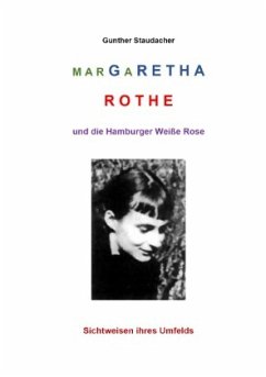 Cover Margaretha Rothe und die Hamburger Weiße Rose