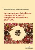 Luces y sombras en la traducción e interpretación judicial: transposición de la Directiva 2010/64/UE