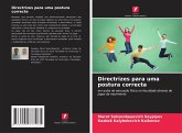 Directrizes para uma postura correcta