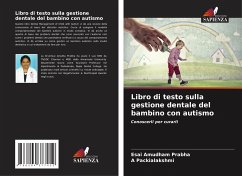 Libro di testo sulla gestione dentale del bambino con autismo - Prabha, Esai Amudham;Packialakshmi, A