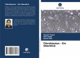 Fibroblasten - Ein Überblick