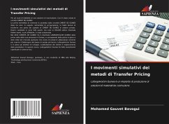 I movimenti simulativi dei metodi di Transfer Pricing - Bavogui, Mohamed Gauvet