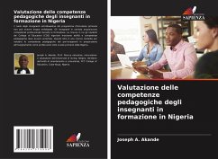 Valutazione delle competenze pedagogiche degli insegnanti in formazione in Nigeria - Akande, Joseph A.