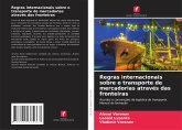 Regras internacionais sobre o transporte de mercadorias através das fronteiras