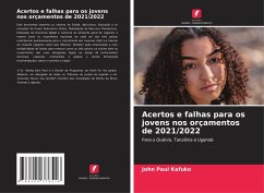 Acertos e falhas para os jovens nos orçamentos de 2021/2022 - Kafuko, John Paul