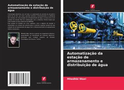 Automatização da estação de armazenamento e distribuição de água - Wael, Mhedhbi