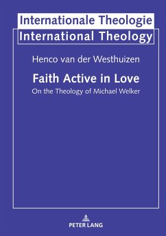 Faith Active in Love - van der Westhuizen, Henco