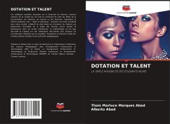 DOTATION ET TALENT - Marques Abad, Thais Marluce;Abad, Alberto
