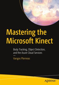 Mastering the Microsoft Kinect - Pterneas, Vangos