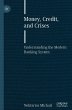 Money, Credit, and Crises - Bild 1