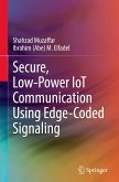 Secure, Low-Power IoT Communication Using Edge-Coded Signaling