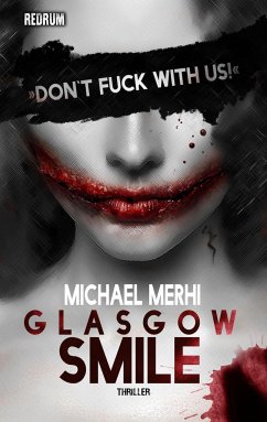 Glasgow Smile - Merhi, Michael