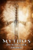 Mythos: Die Klinge der Freiheit