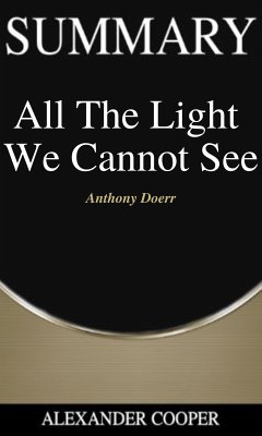 Summary of All The Light We Cannot See (eBook, ePUB) - Cooper, Alexander