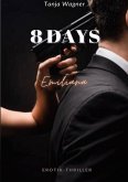 8 DAYS (eBook, ePUB)