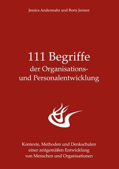 111 Begriffe der Organisations- und Personalentwicklung (eBook, ePUB) - Andermahr, Jessica; Jermer, Boris