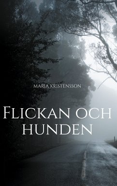 Flickan och hunden (eBook, ePUB)